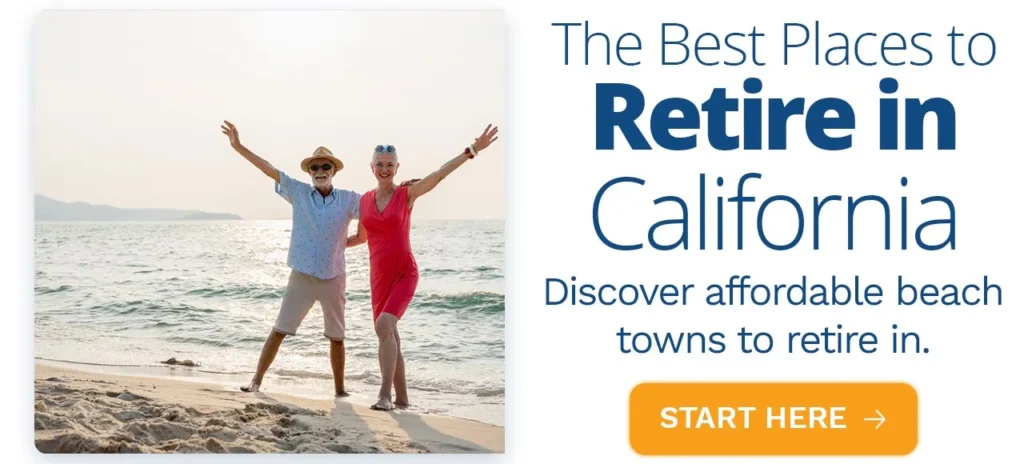 Best Places to Retire in California